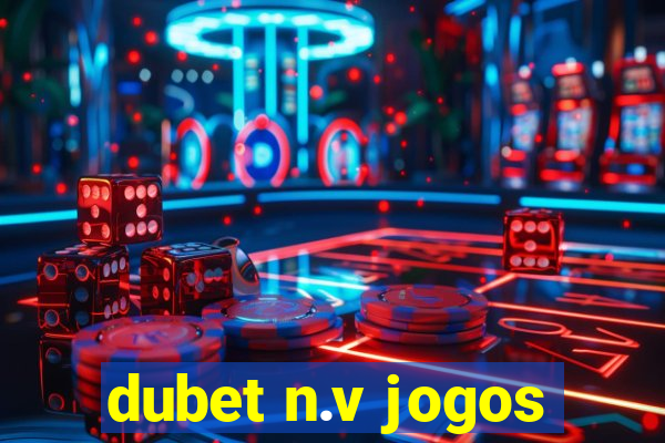 dubet n.v jogos